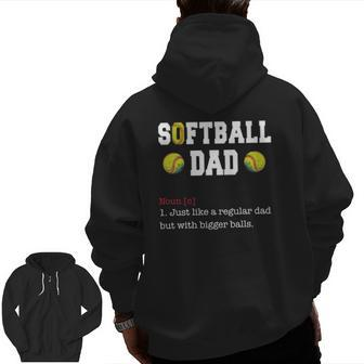 Mens Softball Dad Just Like A Regular Dad Father's Day Zip Up Hoodie Back Print | Mazezy