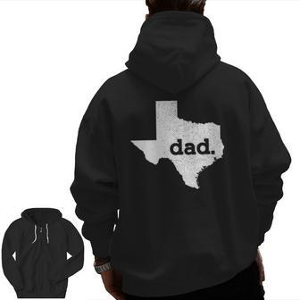 Mens Texas Dad For Proud Texan Zip Up Hoodie Back Print | Mazezy