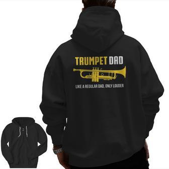 Mens Trumpet Dad Cute Marching Band Zip Up Hoodie Back Print | Mazezy