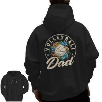 Mens Volleyball Dad For Beach Sports Player And Volleyball Dad Zip Up Hoodie Back Print | Mazezy