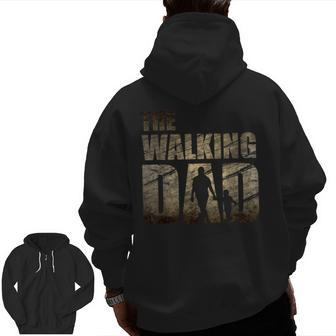 Mens The Walking Dad Best For Father's Day Zip Up Hoodie Back Print | Mazezy