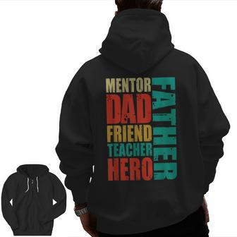 Mentor Dad Friend Father's Day Zip Up Hoodie Back Print | Mazezy