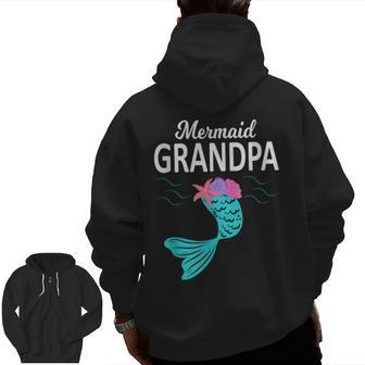 Mermaid Grandpa Merman Grandpa Family Matching Zip Up Hoodie Back Print | Mazezy