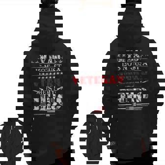 Military Family Veteran My Dad Us Veteran My Hero Zip Up Hoodie Back Print | Mazezy