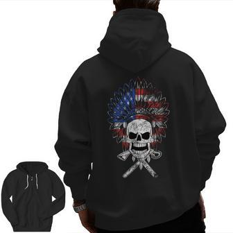 Native American Skeleton Indian Chief Skull Usa Flag Tribes Native American Zip Up Hoodie Back Print | Mazezy