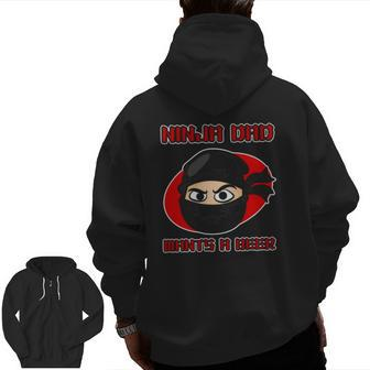 Ninja Family For Men Ninja Dad Wants A Beer Zip Up Hoodie Back Print | Mazezy