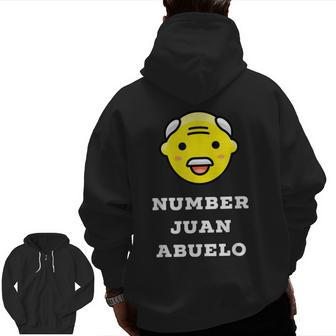 Number Juan Abuelo Espanol Spanish Hispanic Grandpa Zip Up Hoodie Back Print | Mazezy