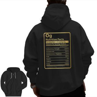 Og Nutrition Facts Father's Day For Og Zip Up Hoodie Back Print | Mazezy