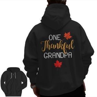 One Thankful Grandpa Thanksgiving Day Family Matching Zip Up Hoodie Back Print | Mazezy