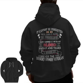 I Own It Forever The Title Desert Storm Veteran Zip Up Hoodie Back Print | Mazezy