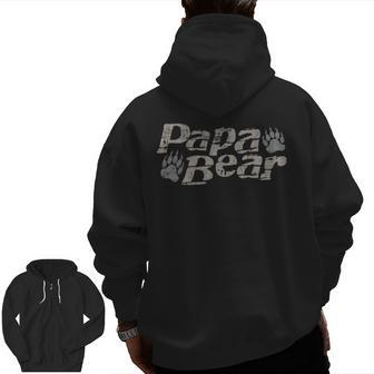 Papa Bear Father's Day For Dad Zip Up Hoodie Back Print | Mazezy