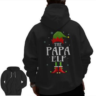 Papa Elf Xmas Matching Family Group Christmas Party Pajama Zip Up Hoodie Back Print | Mazezy