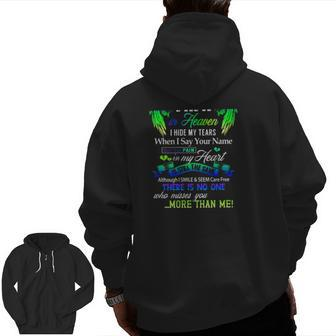 For My Papa In Heaven I Hide My Tears When I Say Your Name Father's Day Zip Up Hoodie Back Print | Mazezy