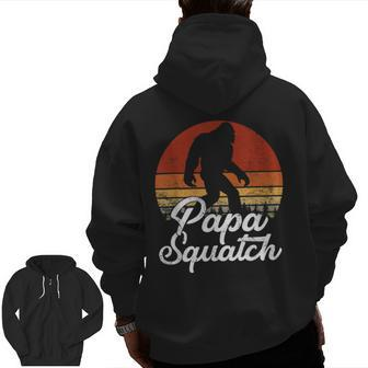 Papa Squatch Dad Bigfoot Sasquatch Vintage Retro Fathers Day Zip Up Hoodie Back Print | Mazezy