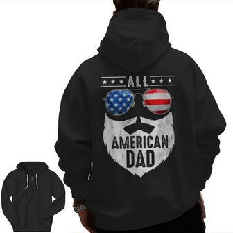 Patriotic Dad Beard Fathers Day All American Dad 4Th Of July Zip Up Hoodie Back Print | Mazezy CA