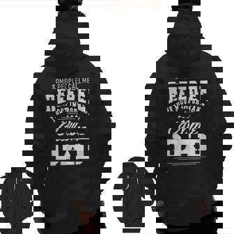 Some People Call Me Referee Most Important Call Dad Zip Up Hoodie Back Print | Mazezy