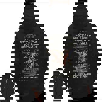 I Am A Perfect Example Of The Grumpy Old Man Veteran Dad Zip Up Hoodie Back Print | Mazezy