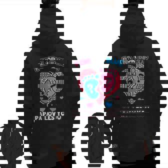 Pink Or Blue Papa Loves You Gender Reveal Announcement Zip Up Hoodie Back Print | Mazezy