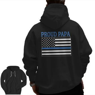 Police Officer Papa Proud Papa Zip Up Hoodie Back Print | Mazezy