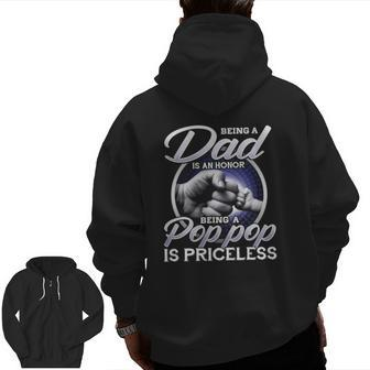 Pop Pop Being A Pop Pop Is Priceless Father's Day Zip Up Hoodie Back Print | Mazezy