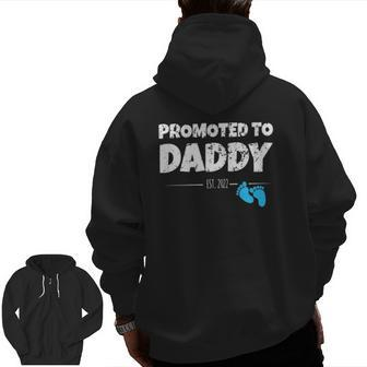 Promoted To Daddy 2022 First Time New Dad Zip Up Hoodie Back Print | Mazezy