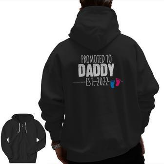Promoted To Daddy Est 2022 Baby Announcement For Husband Zip Up Hoodie Back Print | Mazezy