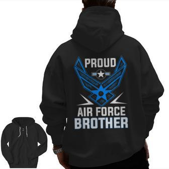 Proud Air Force Brother Veteran Pride Zip Up Hoodie Back Print | Mazezy