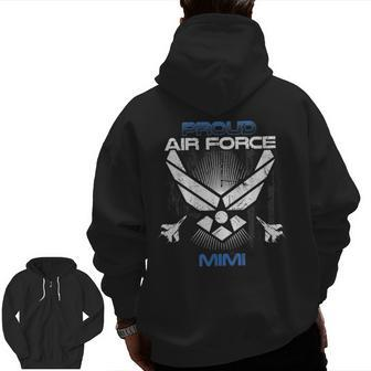 Proud Air Force Mimi Veterans Day Zip Up Hoodie Back Print | Mazezy CA