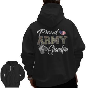 Proud Army Grandpa Military Pride Zip Up Hoodie Back Print | Mazezy