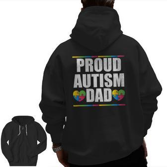 Proud Autism Dad Father Of Autistic Child Zip Up Hoodie Back Print | Mazezy