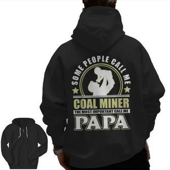 Proud Coal Miner Father Grandpa T Father's Day Zip Up Hoodie Back Print | Mazezy