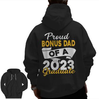 Proud Dad Of A 2023 Graduate Graduation Family Matching Zip Up Hoodie Back Print | Mazezy AU