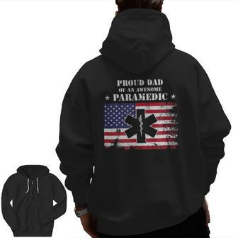 Proud Dad Of A Paramedic Zip Up Hoodie Back Print | Mazezy