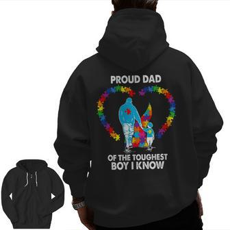 Proud Dad Of The Toughest Boy I Know V2 Zip Up Hoodie Back Print | Mazezy