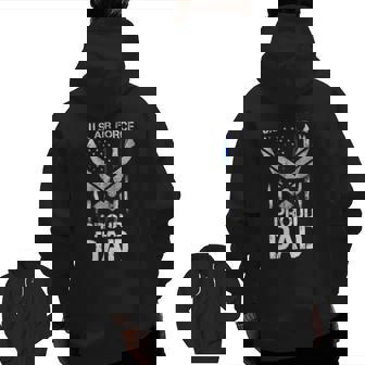 Proud Dad US Air Force Stars Air Force Family Party Zip Up Hoodie Back Print | Mazezy