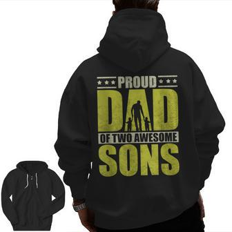 Proud Father Two Sons Dad Daddy Father's Day Idea Zip Up Hoodie Back Print | Mazezy