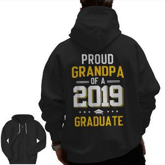 Proud Grandpa Of A 2019 Graduate T-Shirt Fathers Day Zip Up Hoodie Back Print | Mazezy