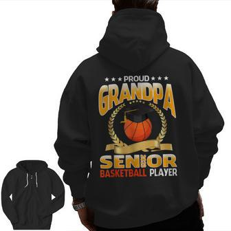 Proud Grandpa Senior Class Of 2023 Basketball Player Zip Up Hoodie Back Print | Mazezy