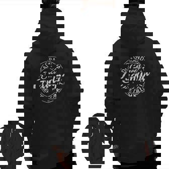 Proud Promoted To Dad Great Grandpa I'm Killing It Zip Up Hoodie Back Print | Mazezy