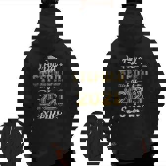 Proud Stepdad Of A 2021 Senior Graduation 2021 Zip Up Hoodie Back Print | Mazezy