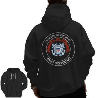 Proud Us Coast Guard Veteran I Served My Country Zip Up Hoodie Back Print | Mazezy