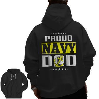 Proud Us Navy Dad T Army Military Father Zip Up Hoodie Back Print | Mazezy