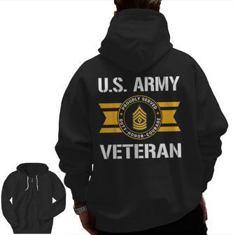 Proudly Served Us Army Veteran E8 First Sergeant Zip Up Hoodie Back Print | Mazezy