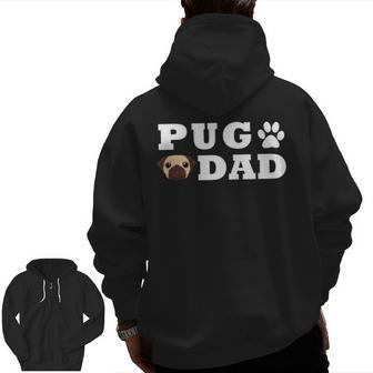 Pug Dad With Paw And Pug Graphic Zip Up Hoodie Back Print | Mazezy