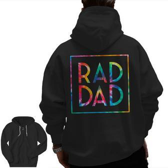 Rad Dad Tie Dye Dad Jokes Father’S Day 2022 Men Zip Up Hoodie Back Print | Mazezy