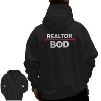 Realtor Bod Real Estate Agent Exercise Gym Zip Up Hoodie Back Print | Mazezy AU
