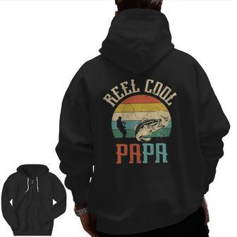 Reel Cool Papa Fishing Dad Father's Day Fisherman Fish Zip Up Hoodie Back Print | Mazezy