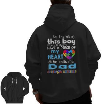 There's This Boy He Call Me Dad Autism Awareness Zip Up Hoodie Back Print | Mazezy
