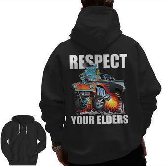 Respect Your Elders Classic Hot Rod Muscle Car Cartoon Zip Up Hoodie Back Print | Mazezy
