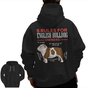 Rules For English Bulldog Owners Zip Up Hoodie Back Print | Mazezy